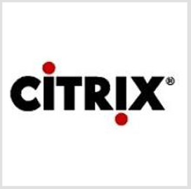 Citrix Promotes 2 Executives to Lead DoD,  State and Local Markets