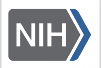 NIH Taps Six Firms, One University to Create Digital Health Tools