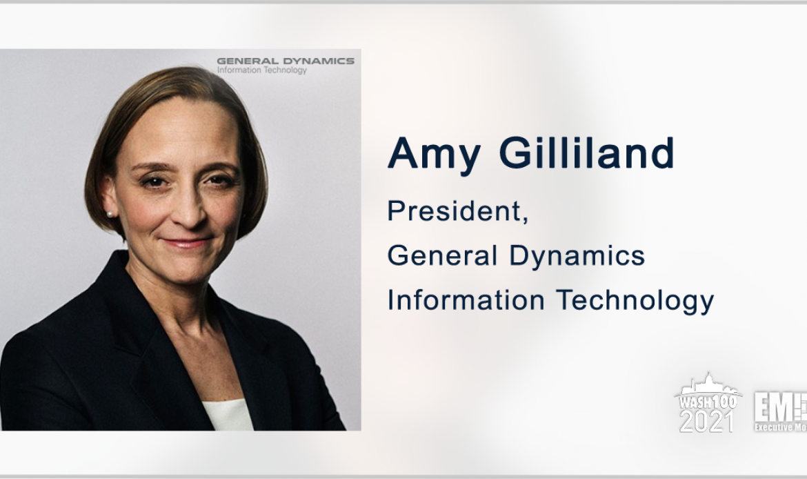 Amy Gilliland: GDIT Focusing on Supporting Government’s IT Modernization Efforts