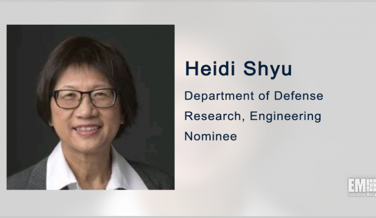 Former Army Assistant Secretary Heidi Shyu Nominated to Oversee DOD’s Research, Engineering