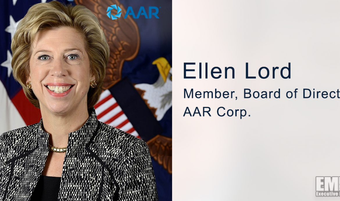 Former DOD Acquisition Chief Ellen Lord Joins AAR Board