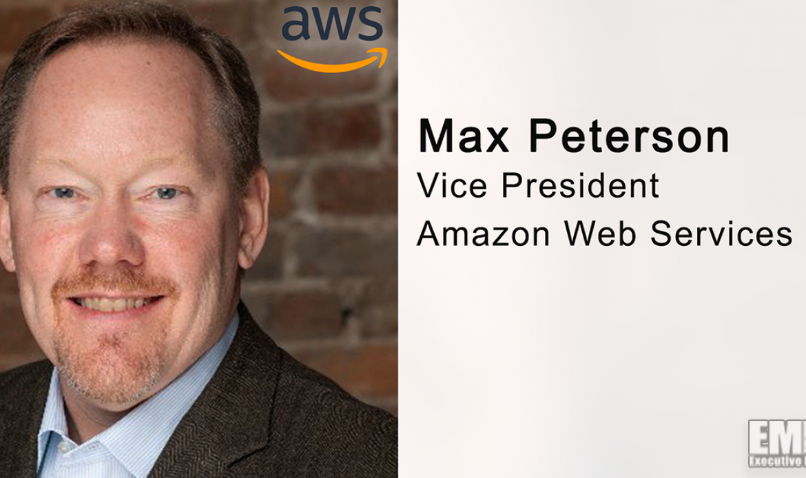 Max Peterson to Succeed Teresa Carlson as AWS Worldwide Public Sector VP