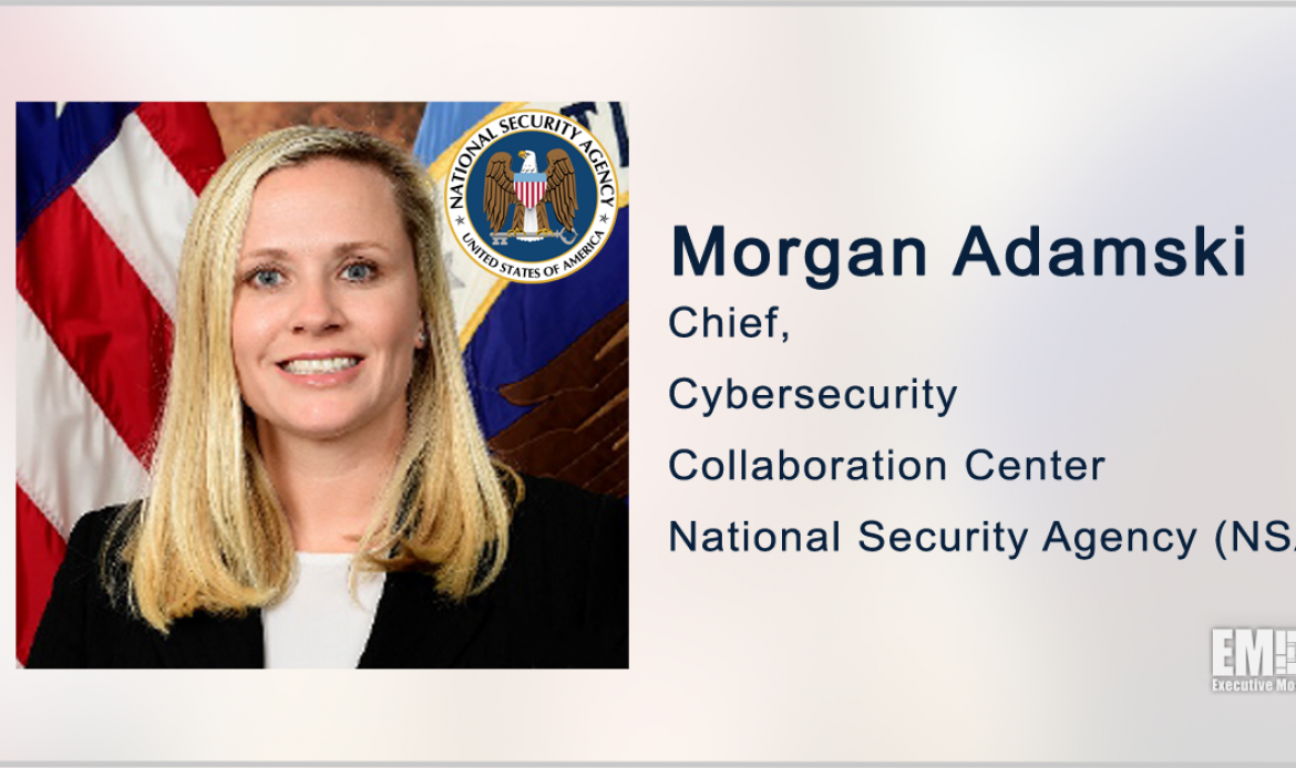 NSA’s Morgan Adamski to Deliver Keynote on Cyber Defense