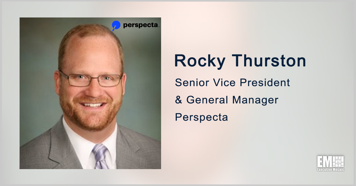 Perspecta Granted ISO Accreditation for State, Local Government Cloud Offerings Evaluation; Rocky Thurston Quoted