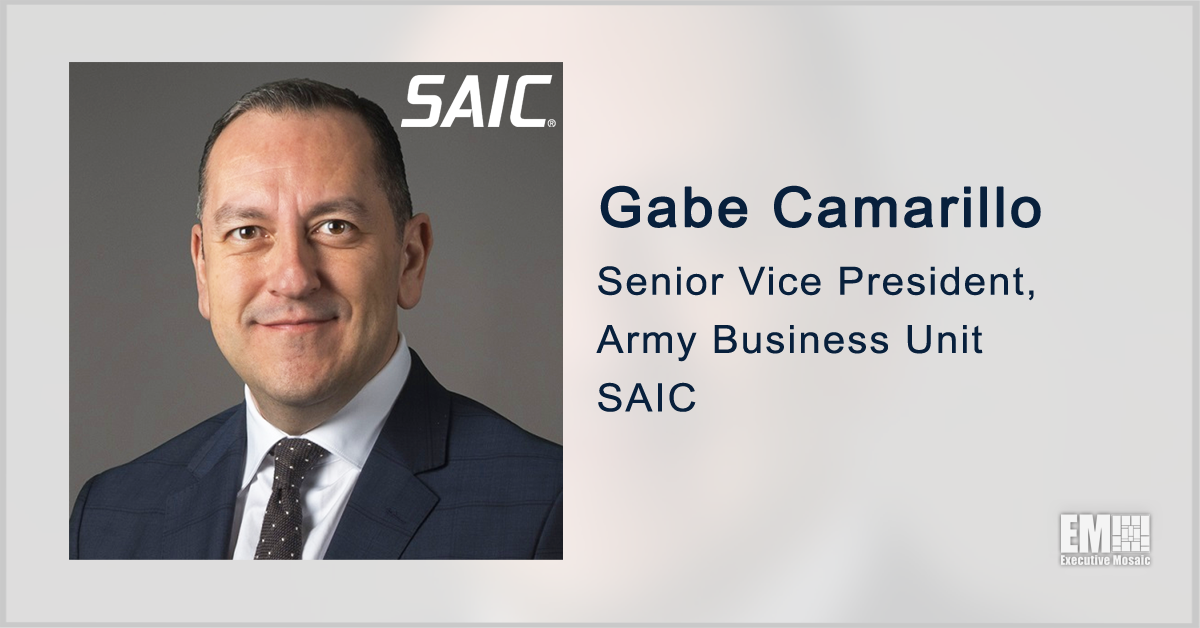 SAIC Receives $3.6B Contract for Army Embedded System Test Support; Gabe Camarillo Quoted