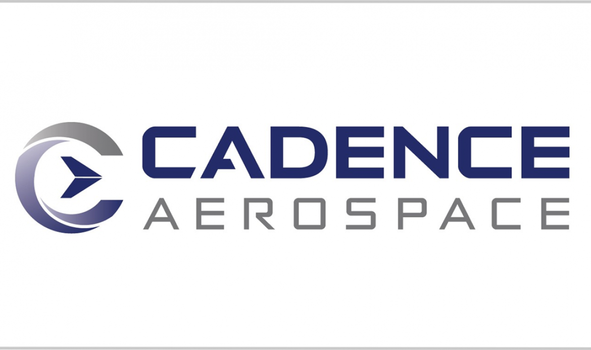 Cadence Aerospace Names Olivier Jarrault as CEO, Brian Bentley as Aerostructures Segment Lead