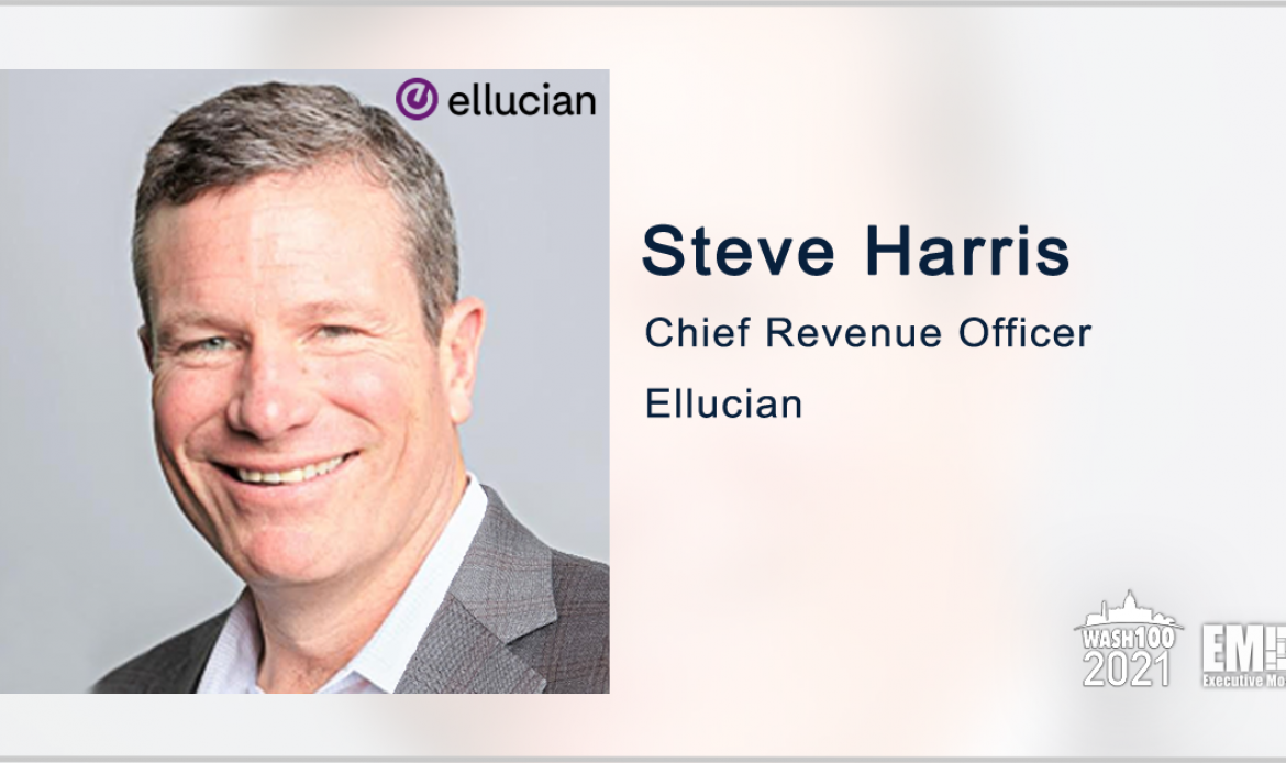 Former Dell SVP Steve Harris Named as Chief Revenue Officer at Ellucian; Laura Ipsen Quoted