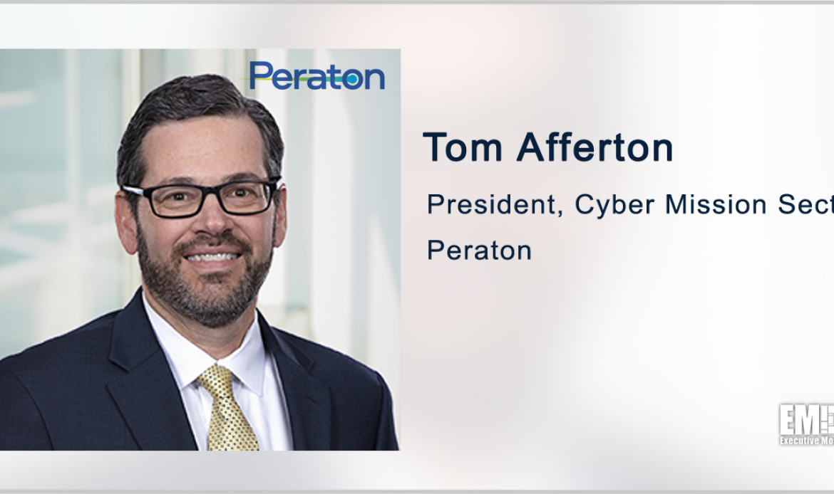 Peraton’s Tom Afferton to Participate in GovCon Wire’s Defense Cybersecurity Forum