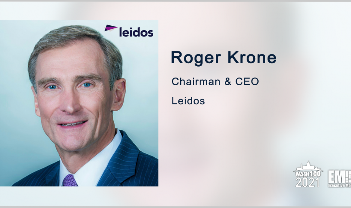 Roger Krone: Leidos, Milken Institute to Collaborate on Addressing Addiction, Mental Health Crisis