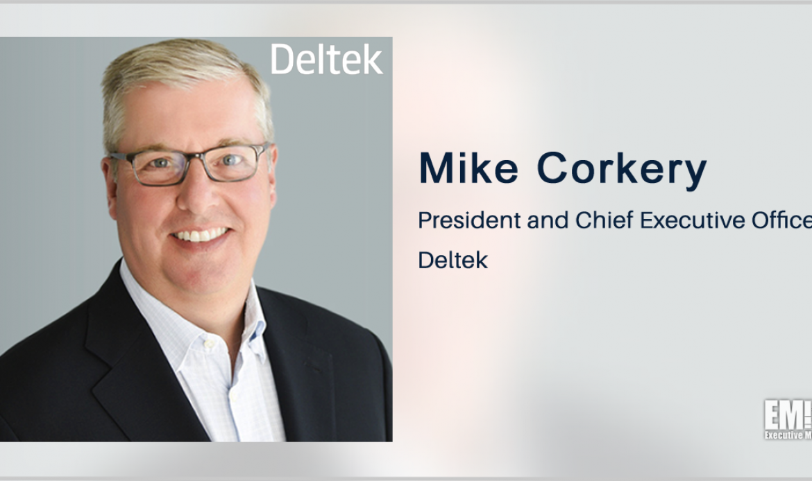 Deltek Makes Washington Post’s 2021 Top Workplaces List; CEO Mike Corkery Quoted