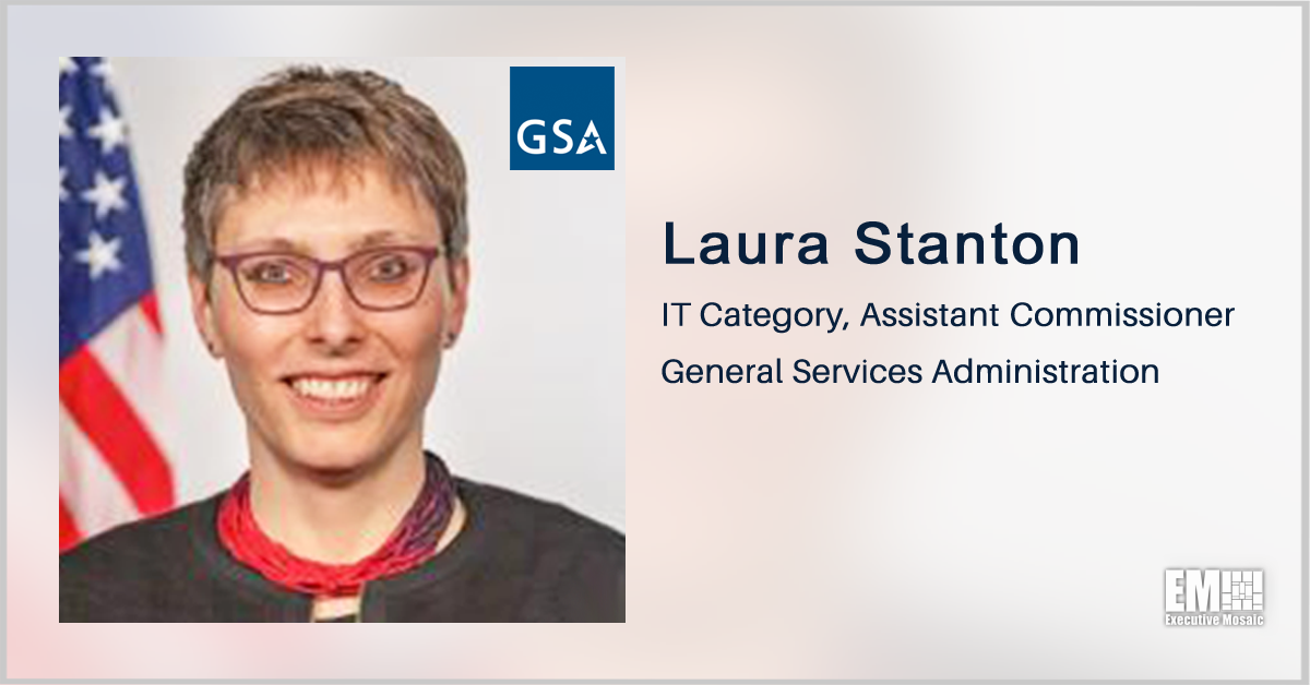 GSA Announces Award of $2.1B NOAA Mission IT Services BPA; Laura Stanton Quoted