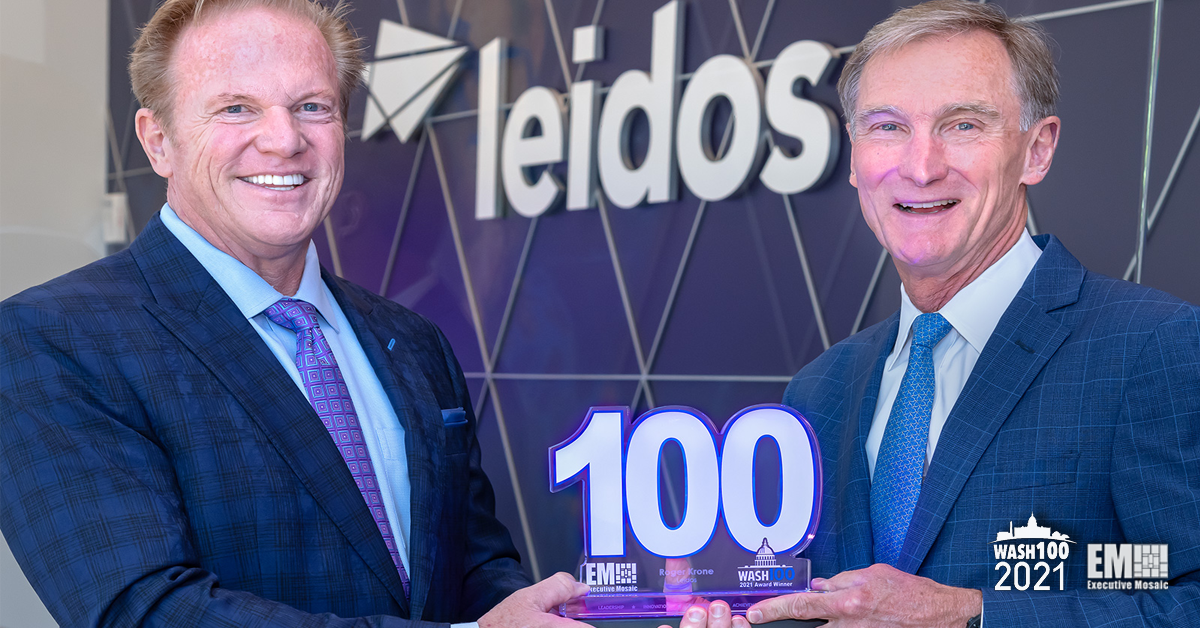 Leidos Chairman, CEO Roger Krone Presented Eighth Consecutive Wash100 Award By Executive Mosaic CEO Jim Garrettson
