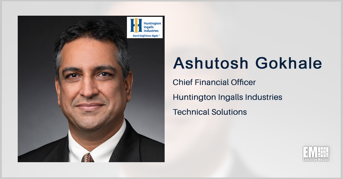 Maximus Vet Ashutosh Gokhale to Join HII Technical Solutions Division as VP, CFO