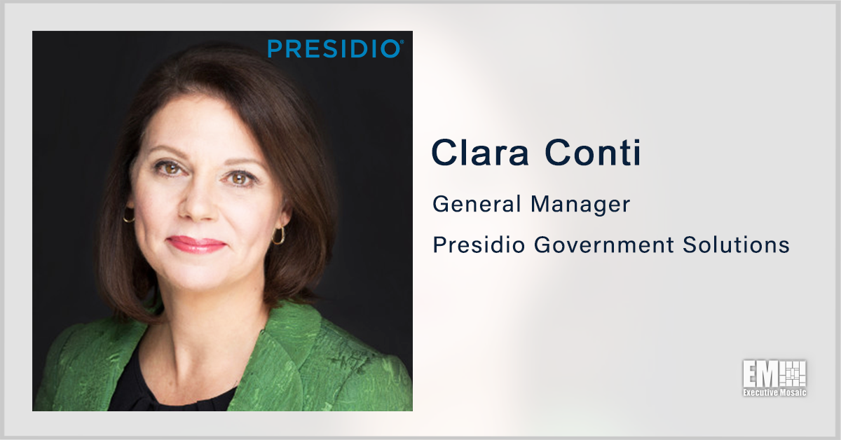 Presidio Creates Subsidiary to Offer IT Services in Federal Market; Clara Conti Quoted