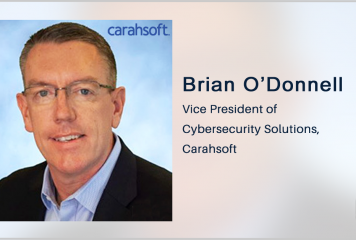 Q&A With Brian O’Donnell, VP of Cybersecurity Solutions at Carahsoft