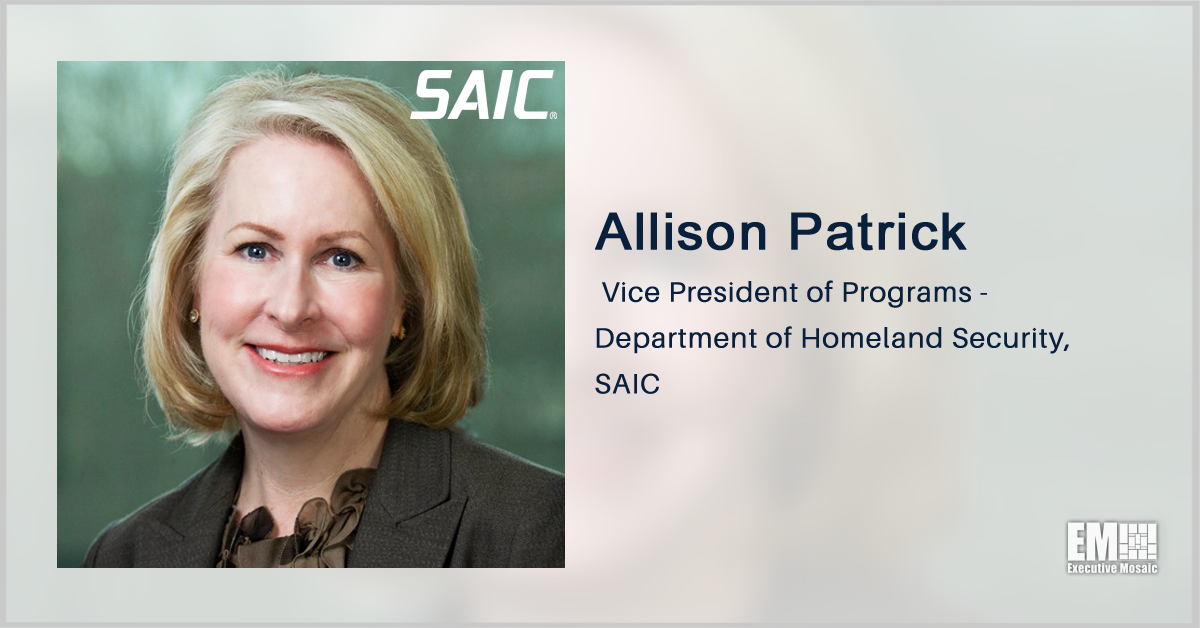 Allison Patrick Rejoins SAIC as VP for Homeland Security Programs