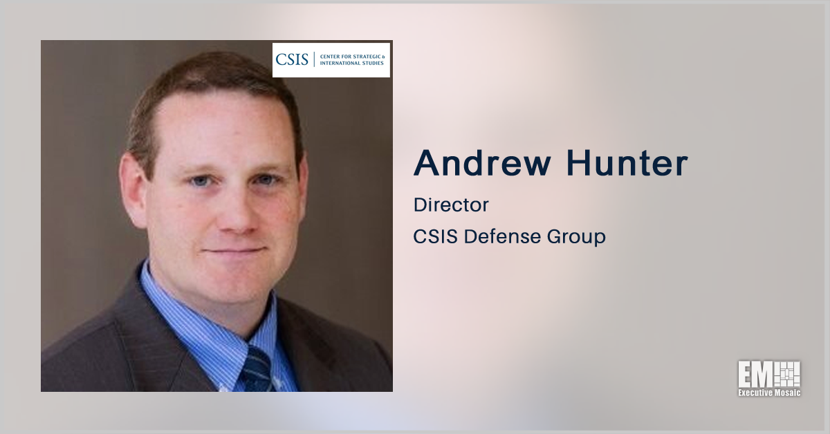 CSIS Director Andrew Hunter to Receive Nomination for Air Force’s Top Acquisition Post