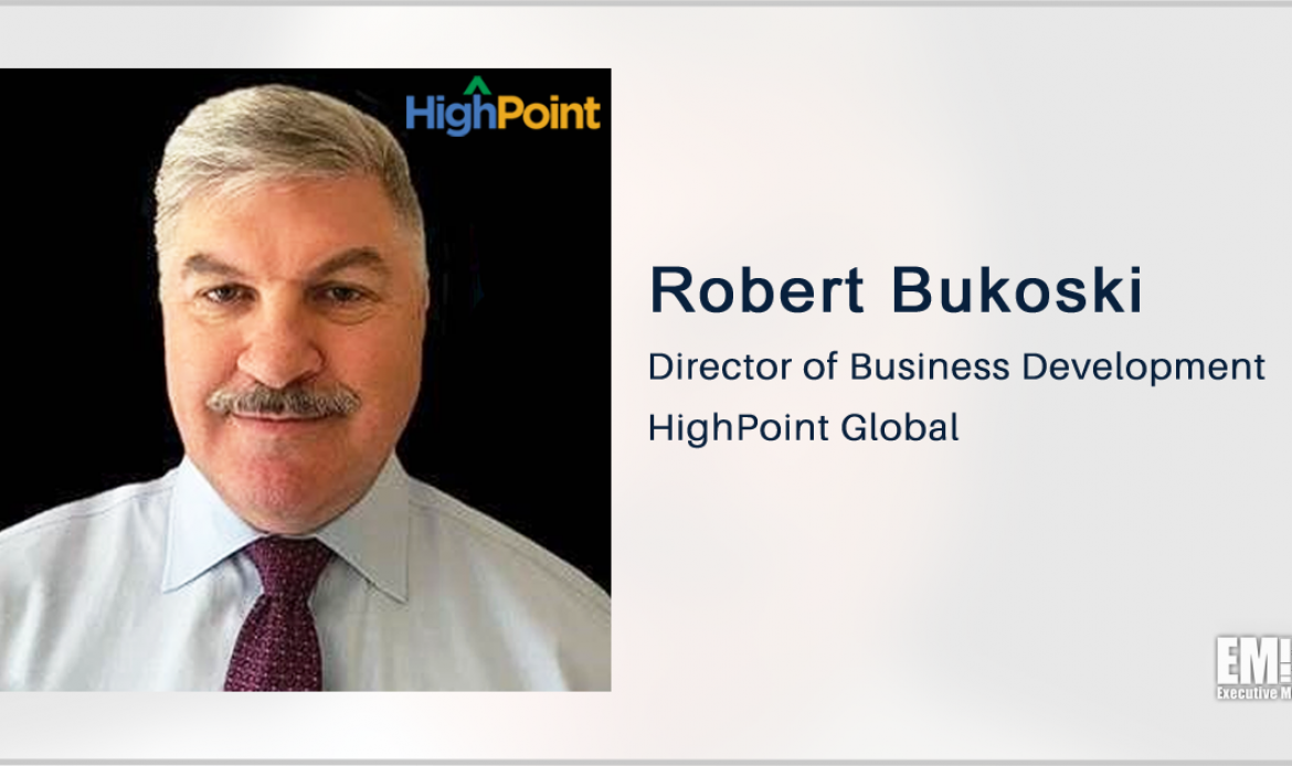 Former Changeis Director Robert Bukoski to Lead HighPoint’s Business Development Efforts
