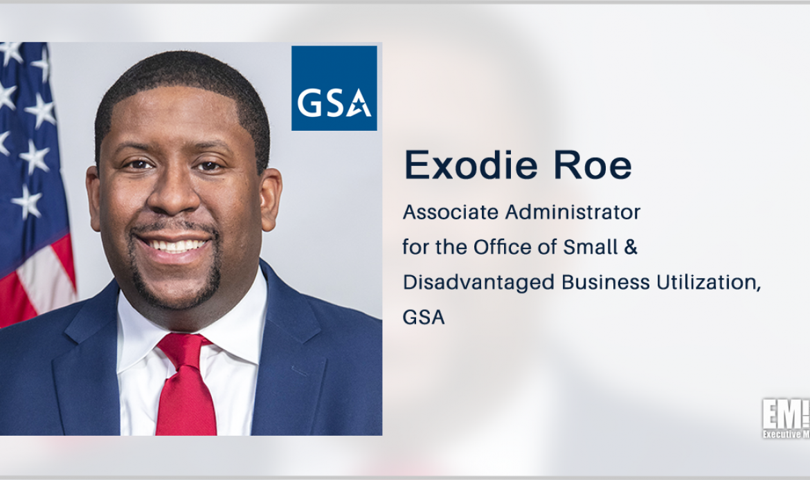 GSA 8(a) STARS III GWAC Achieves ‘Best-In-Class’ Designation; Exodie Roe Quoted