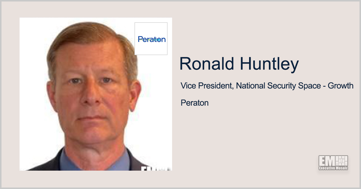 Peraton’s Ronald Huntley To Moderate Expert Panel During Potomac Officers Club’s Space Intelligence Forum on Aug. 10th