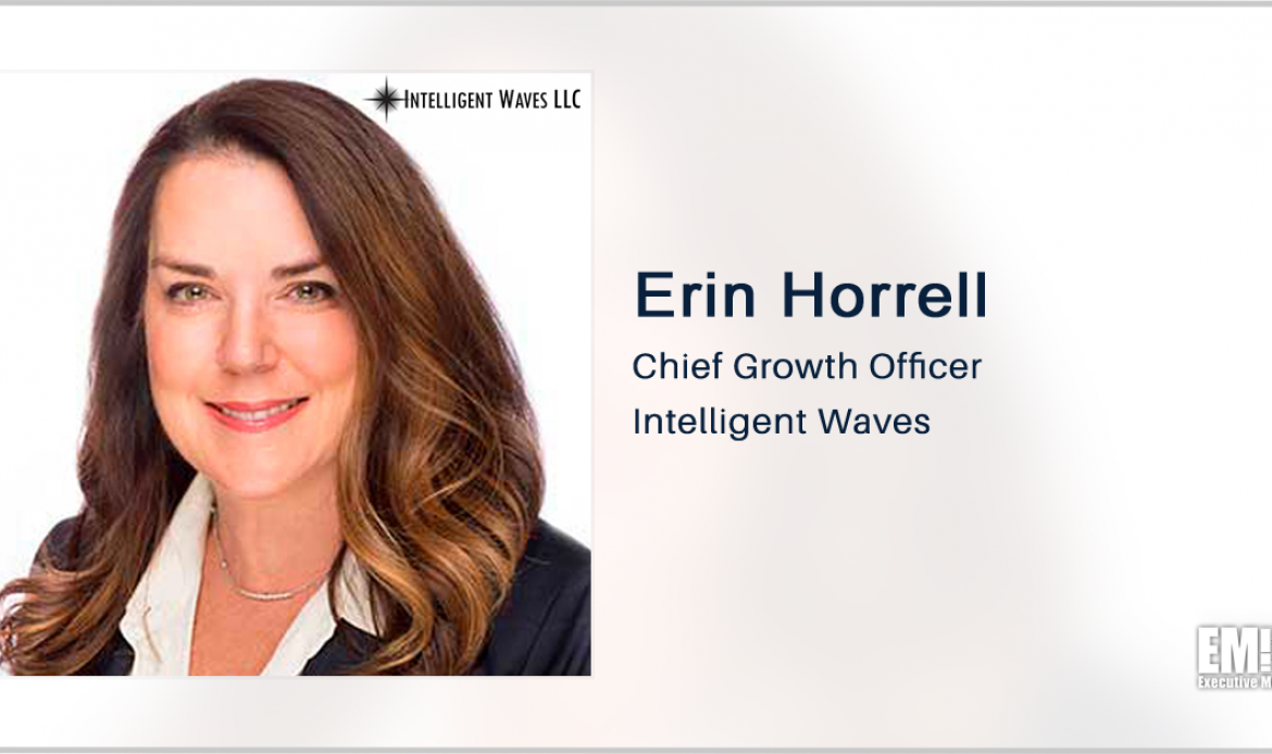 Intelligent Waves Receives Task Orders Under 3 Government Contracts; Erin Horrell Quoted