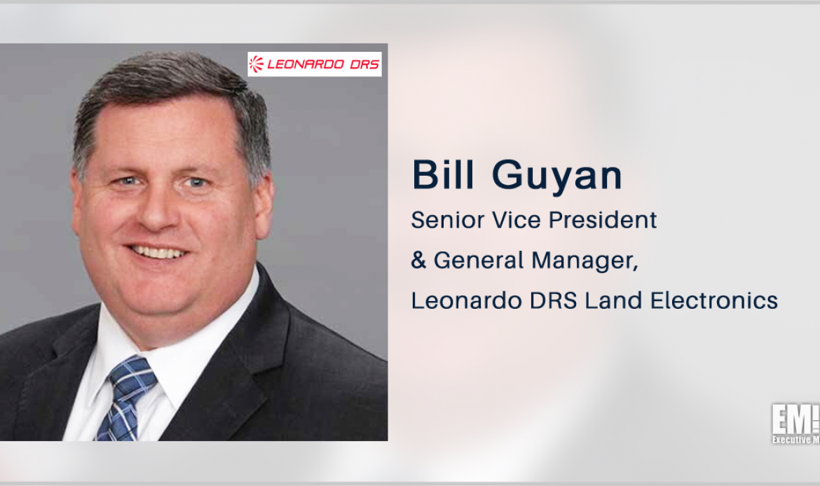 Leonardo DRS Receives $105M Delivery Order for Army Computing, Display Systems; Bill Guyan Quoted
