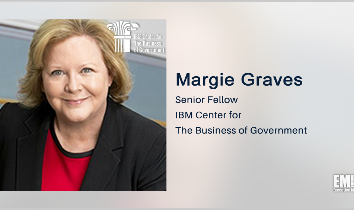 Margie Graves Named Senior Fellow at IBM Government Business Center
