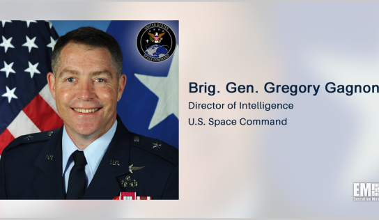 Potomac Officers Club to Feature Brig. Gen. Gregory Gagnon as Keynote Speaker During Space Intelligence Forum on Aug. 10th