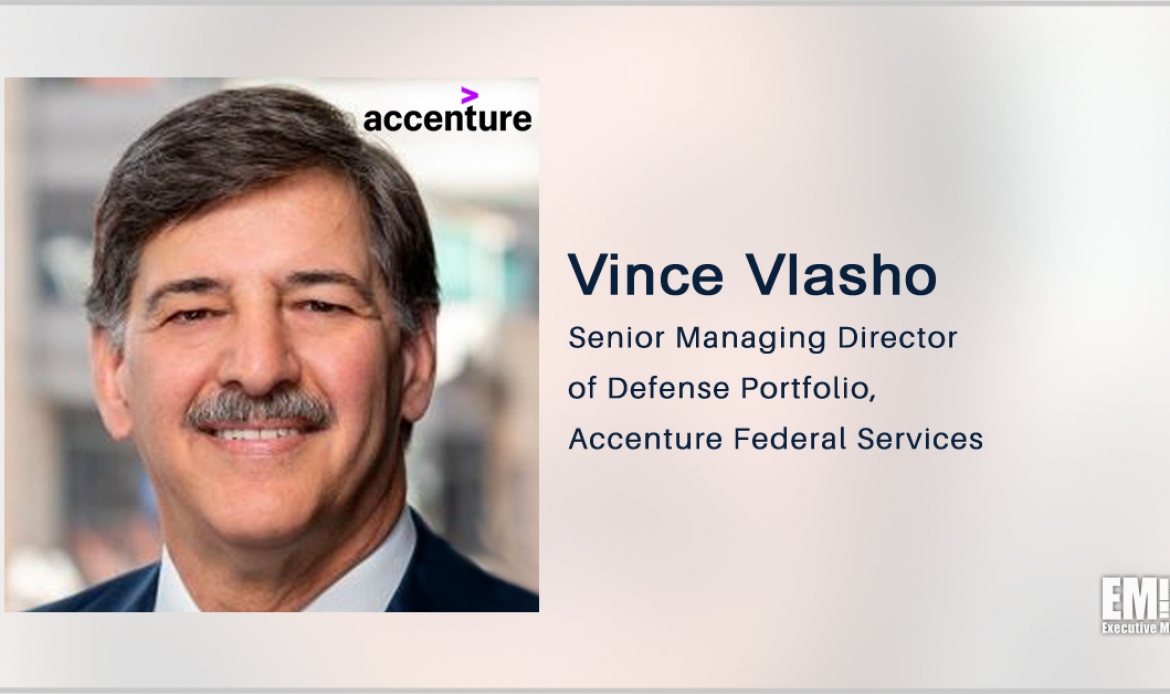 Vince Vlasho: Accenture Federal Services to Help Army Implement Unified ERP Under $729M Contract
