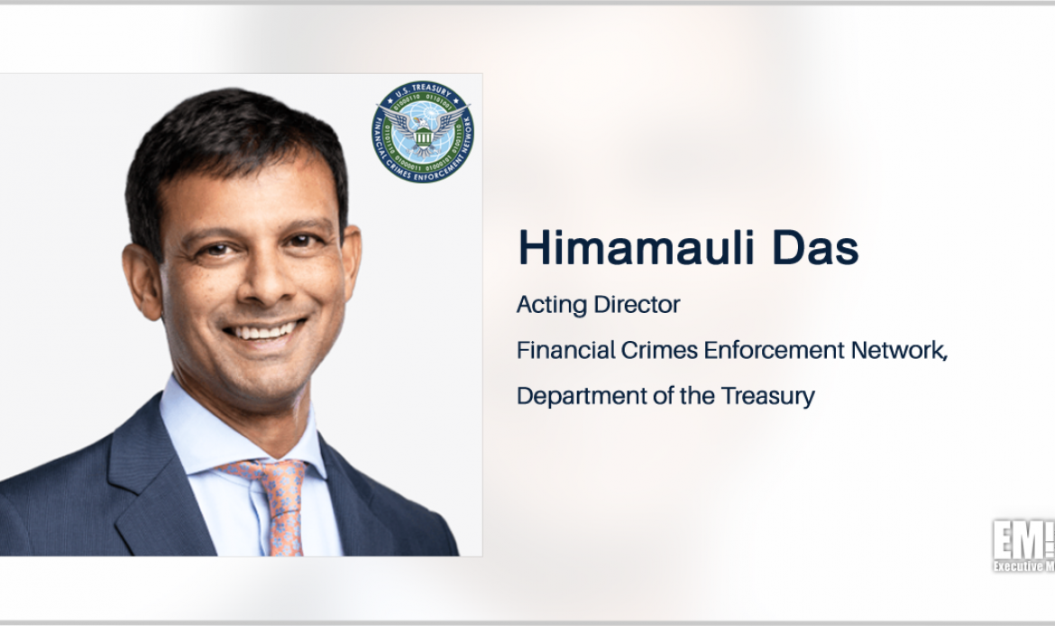Treasury Appoints K2 Integrity Exec Himamauli Das as Acting FinCEN Director