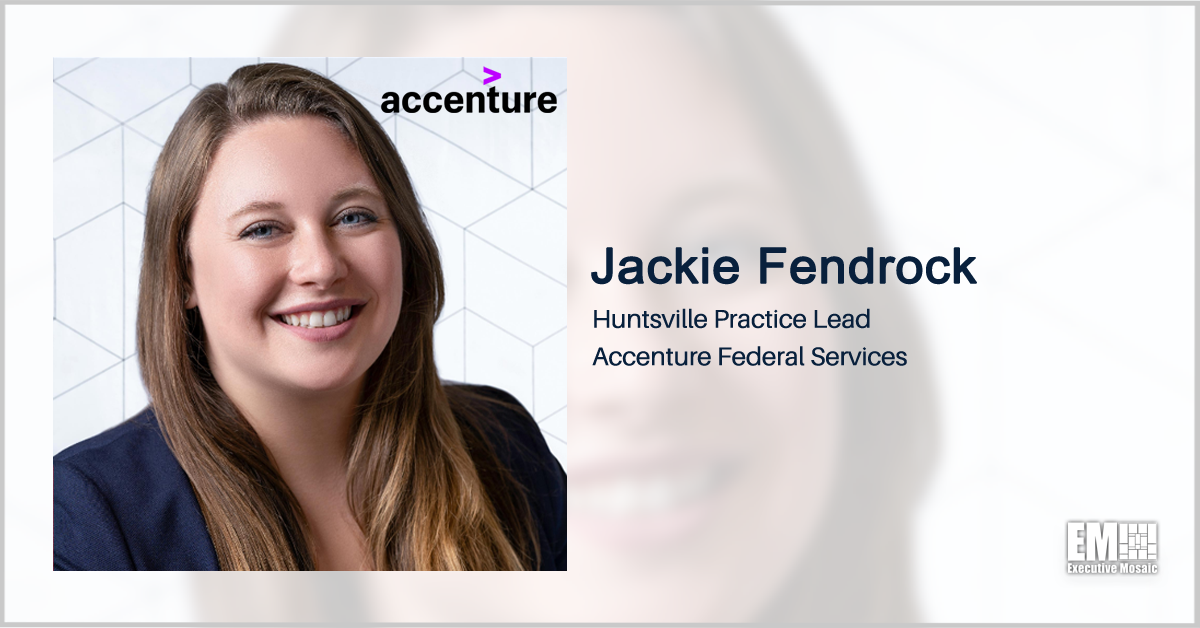 Accenture Federal Services’ Cyber Exec Jackie Fendrock to Lead AFS’ Huntsville Operations