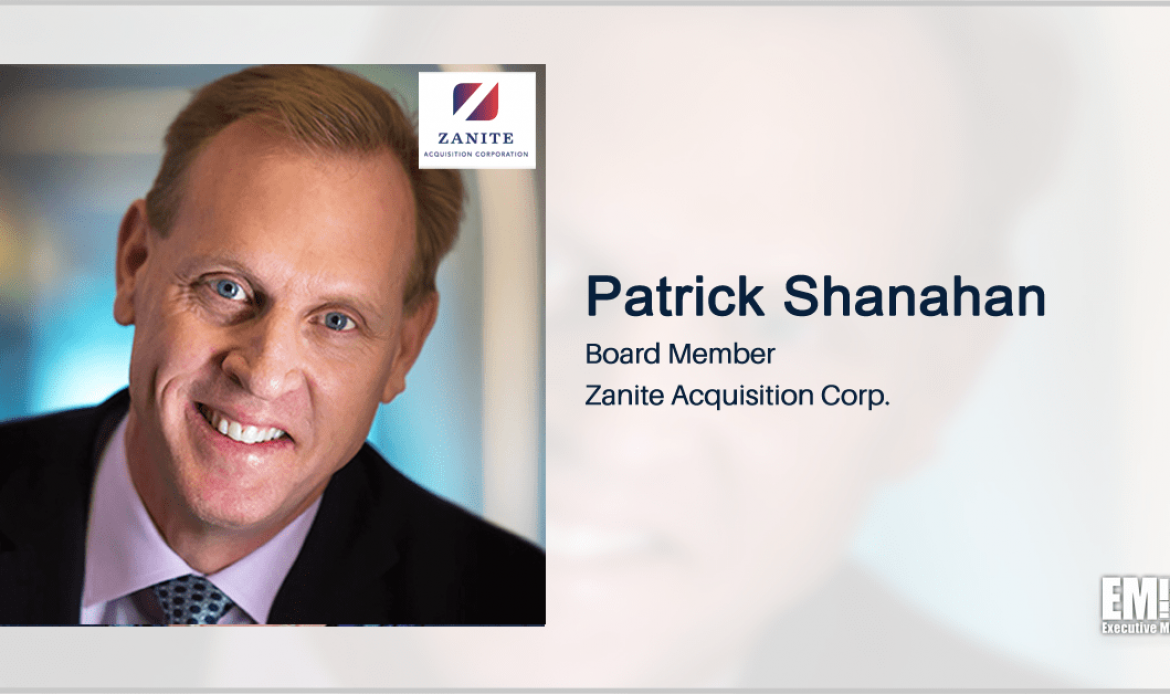 Aerospace, Defense Vet Patrick Shanahan Appointed to Zanite’s Board