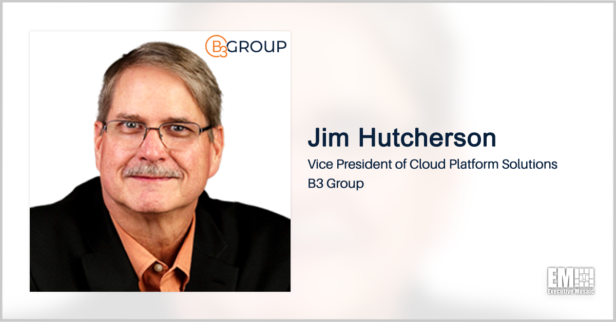 Jim Hutcherson Joins B3 Group as Cloud Platform Solutions VP
