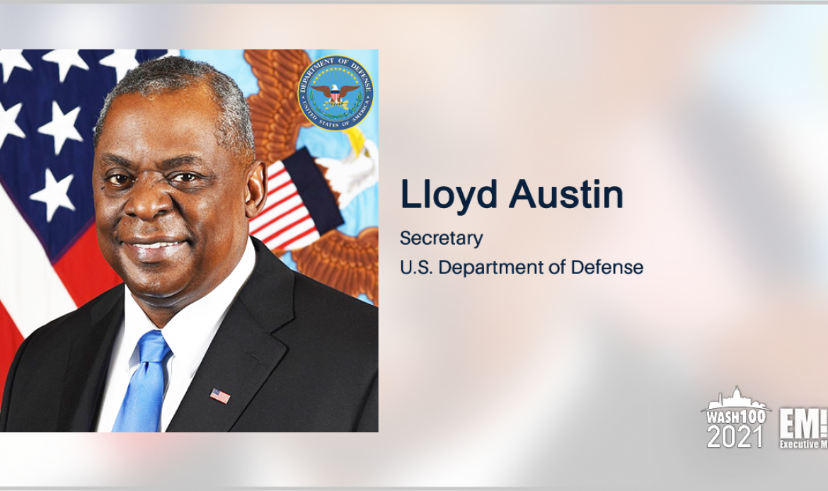 Defense Secretary Lloyd Austin OKs 16 DOD Advisory Committees to Restart Operations