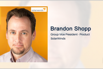 SolarWinds’ Brandon Shopp: Agencies Should Consider Visibility, Strategic Partnerships for Multicloud Strategy