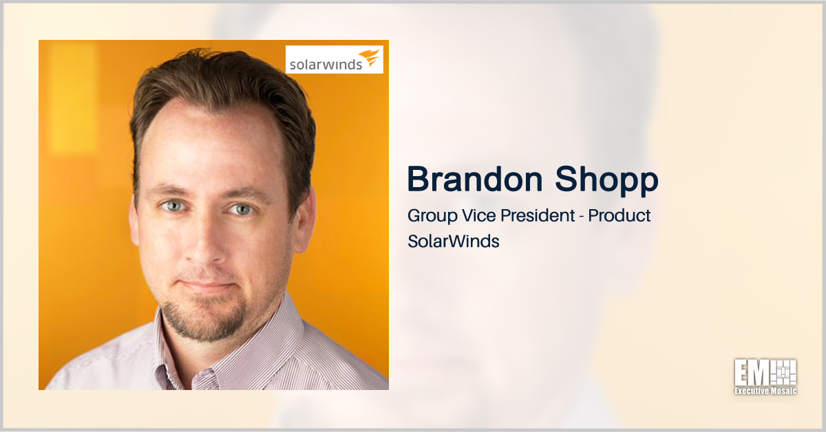 SolarWinds’ Brandon Shopp: Agencies Should Consider Visibility, Strategic Partnerships for Multicloud Strategy