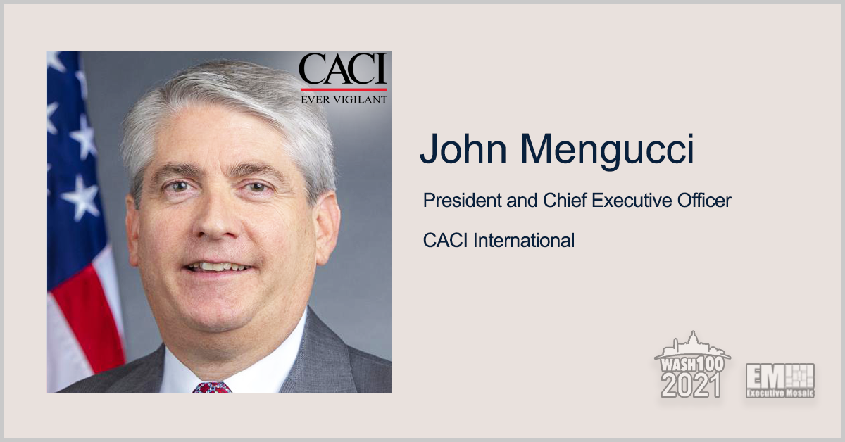 CACI Holds Spot on GSA Contract Vehicle for Manned, Unmanned Platforms; John Mengucci Quoted