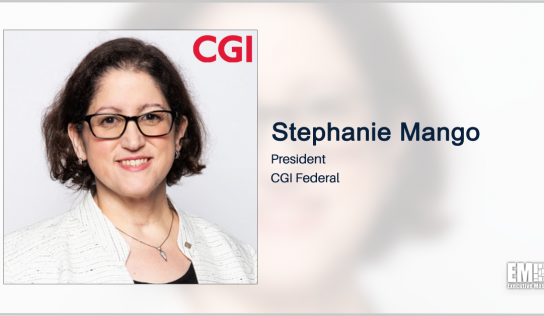 CGI Federal Buys Array in Government Market Expansion Push; Stephanie Mango Quoted