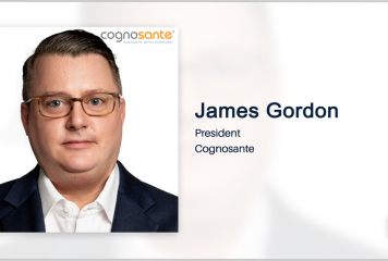 Cognosante to Administer SSA’s Ticket to Work Program Under $70M Contract; James Gordon Quoted