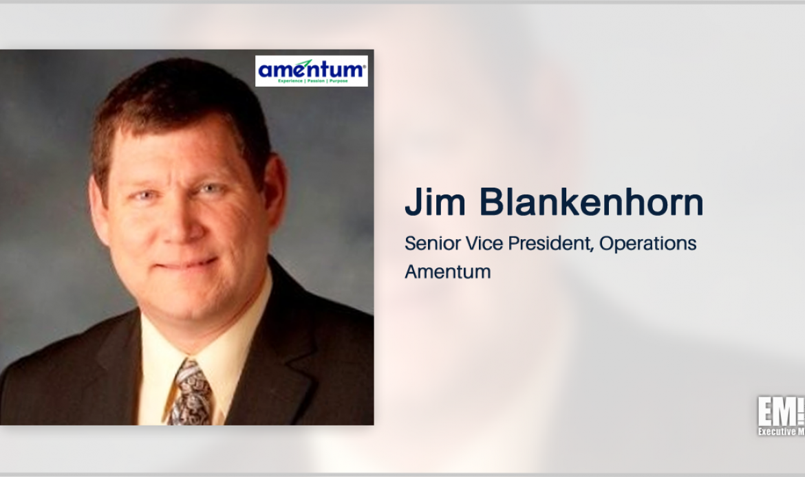 Jim Blankenhorn to Head Amentum’s Technical Services Business