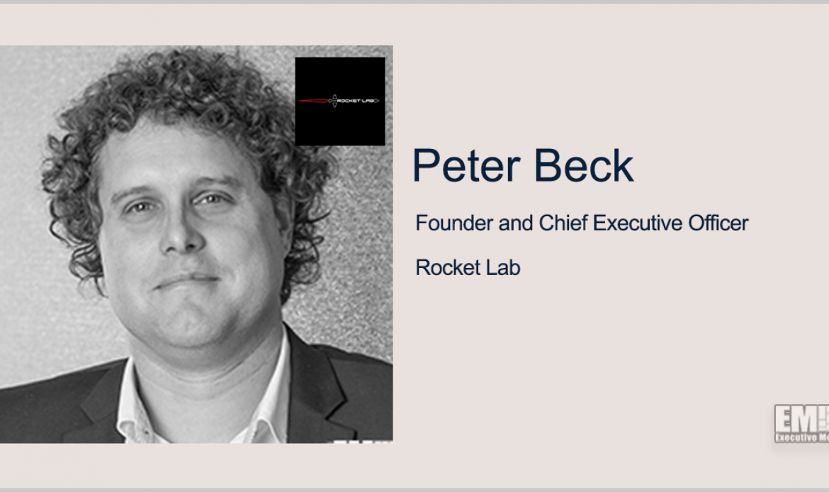 Rocket Lab Closes Advanced Solutions Acquisition; Peter Beck Quoted