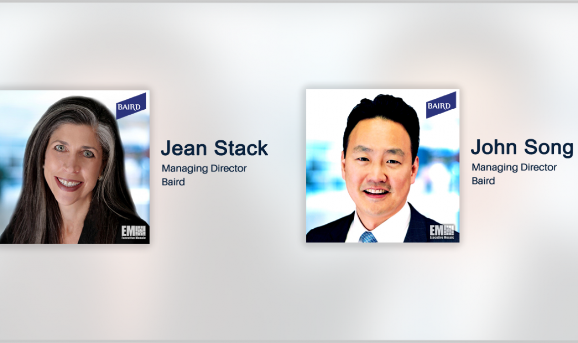 Baird Managing Directors John Song, Jean Stack Host 2021 Government & Defense Conference Detailing M&A Market Insights