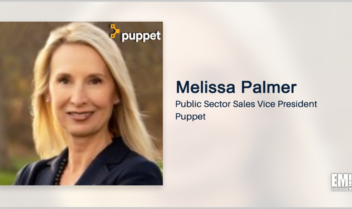 Carahsoft to Bring Puppet’s IT Automation Tools to Public Sector; Melissa Palmer Quoted