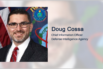 DIA CIO Doug Cossa Gives Keynote Address at ‘Defense and Intelligence: IT Modernization’ Forum