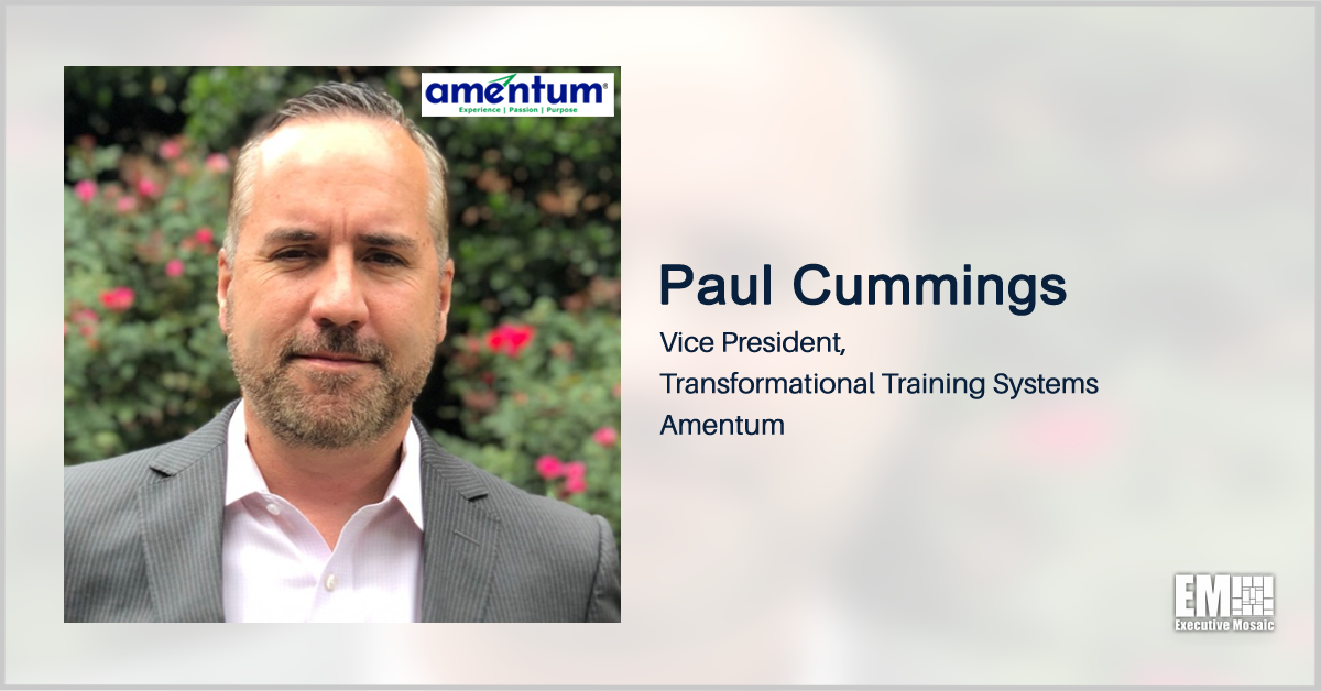 Executive Spotlight With Amentum VP Paul Cummings Tackles Training System Modernization, Military Application of Emerging Tech