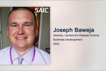 Joseph Baweja Appointed SAIC Director of CDC Business Development