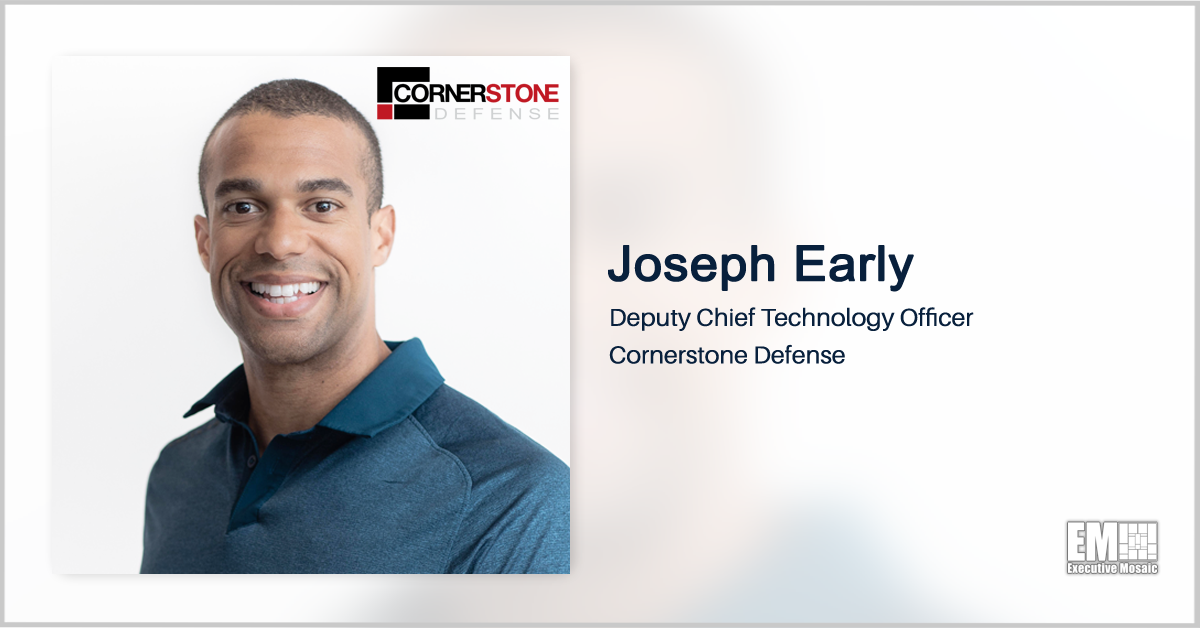 Joseph Early Named Deputy Chief Technology Officer of Cornerstone Defense