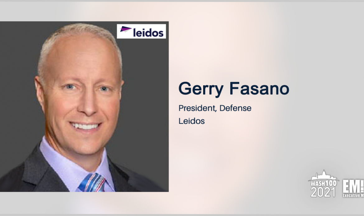 Leidos Wins $531M Task Order to Support Air Combat Command ISR Operations; Gerry Fasano Quoted