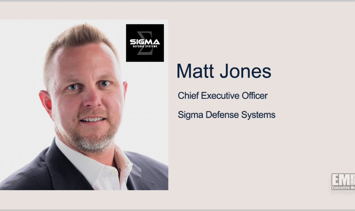 Matt Jones Promoted to Sigma Defense CEO
