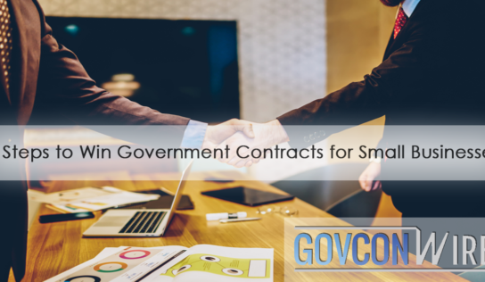 4 Steps to Win Government Contracts for Small Businesses